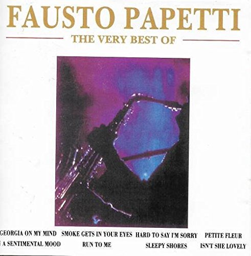 Fausto Papetti - The Very Best Of Fausto Papetti - Zortam Music