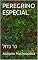 Livro PEREGRINO ESPECIAL: גר גדול