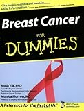 Breast Cancer For Dummies by Ronit Elk, Monica Morrow