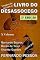 Livro X Vol - LIVRO DO DESASSOCEGO: 2ª Edição (ILD 10)