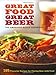 Anheuser-Busch Cookbook: Great Food, Great Beer by Editors of Sunset Books