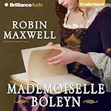 Front cover for the book Mademoiselle Boleyn by Robin Maxwell
