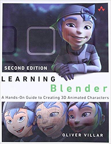 [0134663462] [9780134663463] Learning Blender: A Hands-On Guide to Creating 3D Animated Characters (2nd Edition)-Paperback