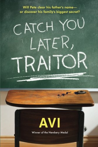 Catch You Later, Traitor
