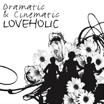 loveholic dramatic cinematic loveholic dramatic cinematic