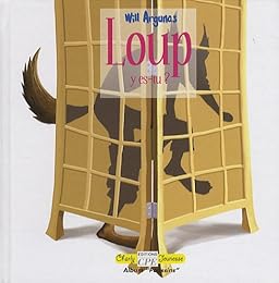 Loup y es-tu ?