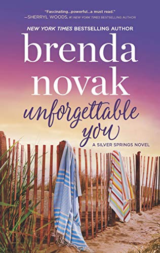 Unforgettable You (Silver Springs Book 5) by [Novak, Brenda]