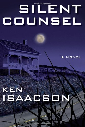 Silent Counsel: A Novel