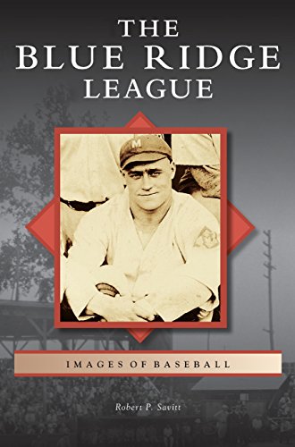 Blue Ridge League by Robert P Savitt