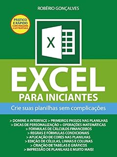 Livro Excel para Iniciantes: Crie suas planilhas sem complicações