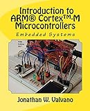 Embedded Systems: Introduction to Arm® Cortex™-M Microcontrollers , Fifth Edition (Volume 1)