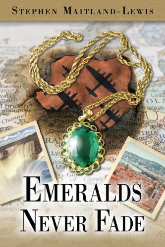 Emeralds Never Fade by Stephen Maitland-Lewis