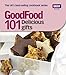 Good Food: Delicious Gifts: Triple-tested Recipes (GoodFood (BBC Books)) by Good Food Guides
