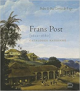 Frans Post - Catalogue Raisonne (En) Frans Post - Catalogue Raisonne (En)