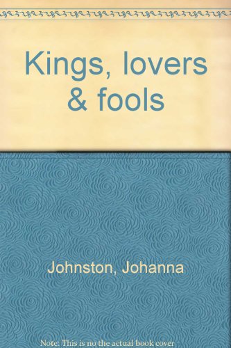 Kings, lovers & fools 0590318217 Book Cover