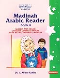 Madinah Arabic Reader - Book 4 (Madinah Arabic Reader)