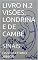 Livro LIVRO N.2 VISÕES: LONDRINA E DE CAMBÉ: SINAIS