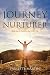 Journey of a Nurturer: Learning to Heal from the Inside Out by 