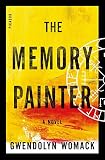 Image of The Memory Painter: A Novel of Love and Reincarnation