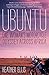 Ubuntu: One Woman's Motorcycle Odyssey Across Africa