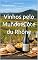 Livro Vinhos pelo Mundo: Côte du Rhône