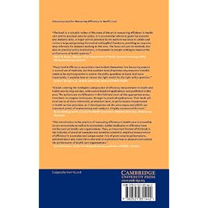 Measuring Efficiency in Health Care: Analytic Techniques and Health Policy