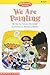 We Are Painting (High-Frequency Readers, Book 9)