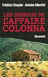 Les dessous de l'affaire Colonna by
