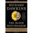 The Blind Watchmaker: Why the Evidence of Evolution Reveals a Universe without Design