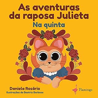 Livro As aventuras da raposa Julieta – Na quinta