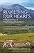 Image of Rewilding Our Hearts: Building Pathways of Compassion and Coexistence