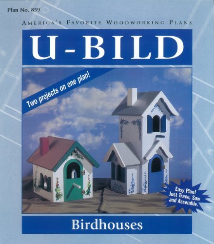 U-Bild 859 Birdhouses Project Plan by U-Bild