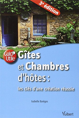 Gîtes et chambres d'hôtes