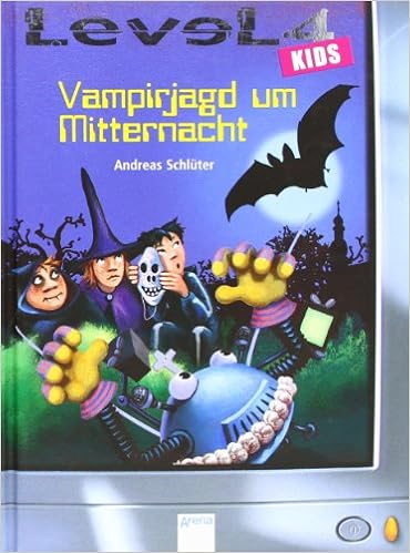 Level 4 Kids Vampirjagd Um Mitternacht Andreas Schlüter - 