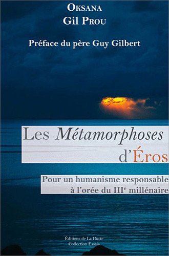 Les  métamorphoses d'Éros