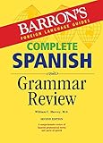 Complete Spanish Grammar Review (Barron's Foreign Language Guides)