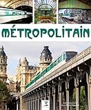 Métropolitain by 