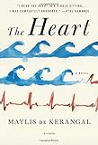 The Heart: A Novel