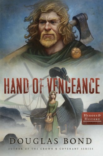 Hand of Vengeance (Heroes & History Book 2)