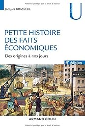 Petite histoire des faits économiques et sociaux