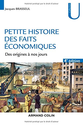 Petite histoire des faits économiques et sociaux