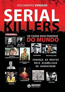 Livro Serial Killers - Vol 02 (Serial Killers - Documento Verdadade)