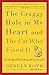 The Craggy Hole in My Heart and the Cat Who Fixed It by Geneen Roth