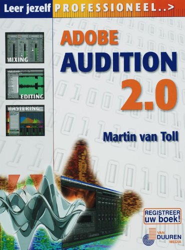 Adobe Audition 2.0 (Leer jezelf MAKKELIJK...)