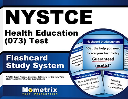 NYSTCE Health Education (073) Test Flashcard Study System: NYSTCE Exam Practice Questions & Review for the New York State Teacher Certifica