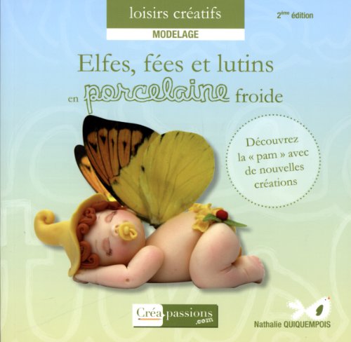 elfes, fées et lutins en porcelaine froide (2e édition) by (Paperback)