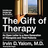 Image de The Gift of Therapy: An Open Letter to a New Generation of Therapists and Their Patients