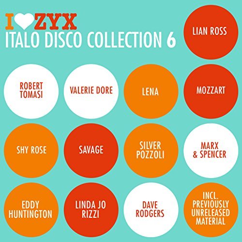ZYX Italo Disco Collection 6 by Various Artists (2015-08-03)
