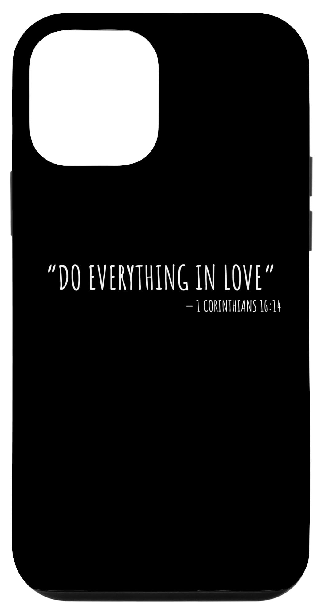 iPhone 12 mini Do Everything in Love Inspirational Bible Verse Christian Case