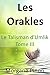 Les Orakles - Tome III: Le Talisman d'Umlik (French Edition) by Morgane Pinon, Ludovic Leondi